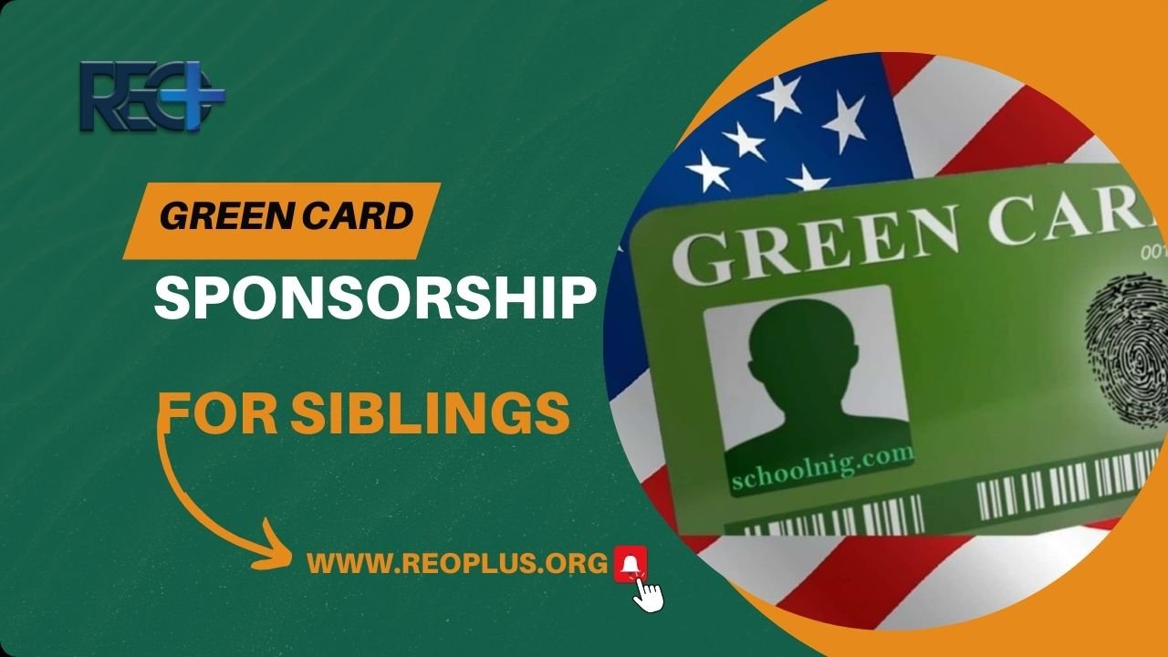 Green Card Sponsorship for Siblings