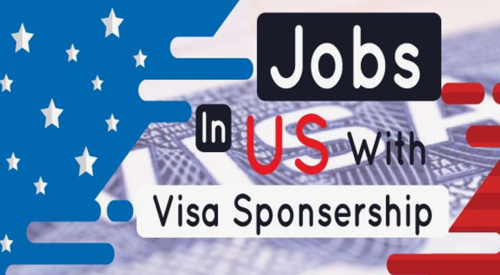 Visa Sponsorship Jobs in USA 2025