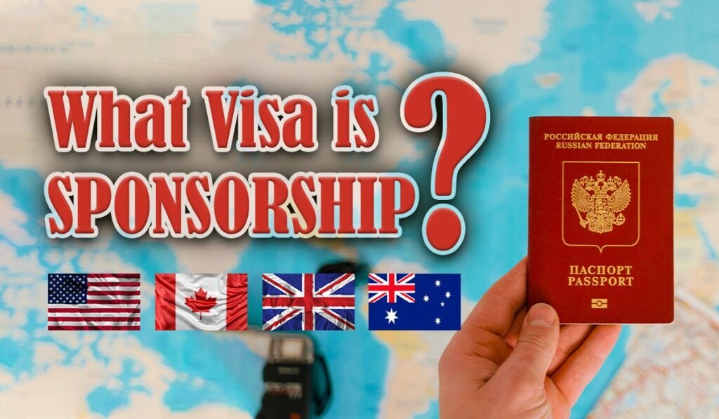 What Visa is Sponsorship?