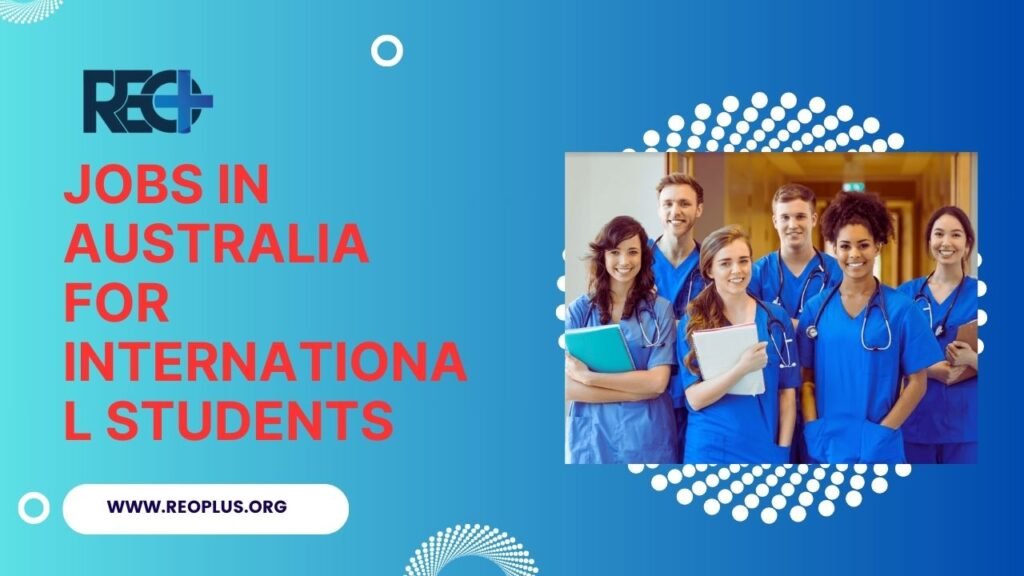 Jobs in Australia for International Students