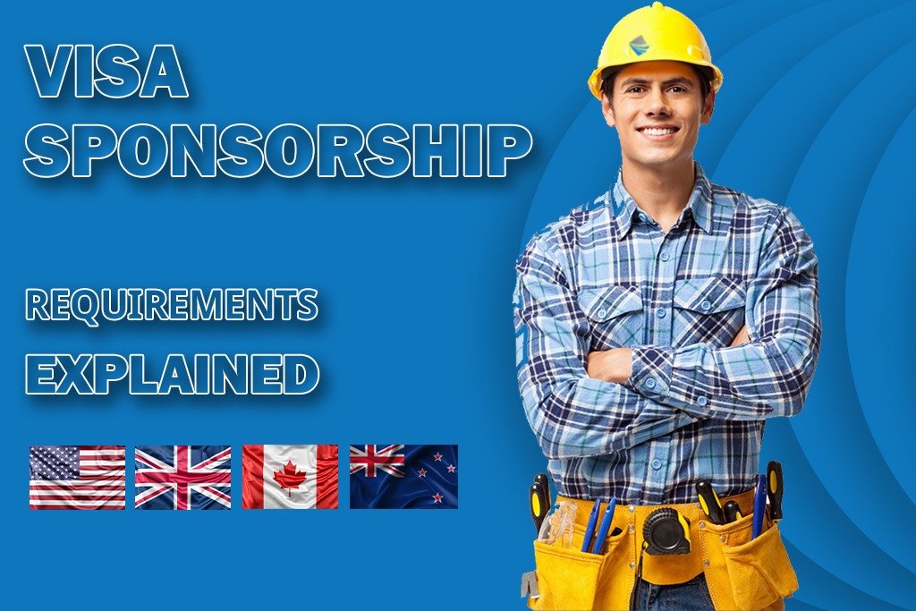VISA Sponsorship Requirements Explained