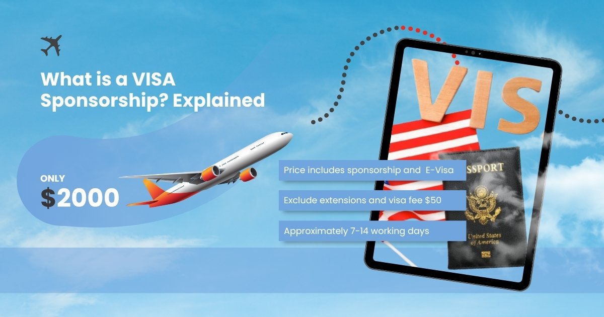 What is a VISA Sponsorship? Explained